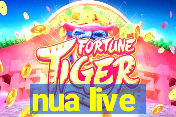 nua live